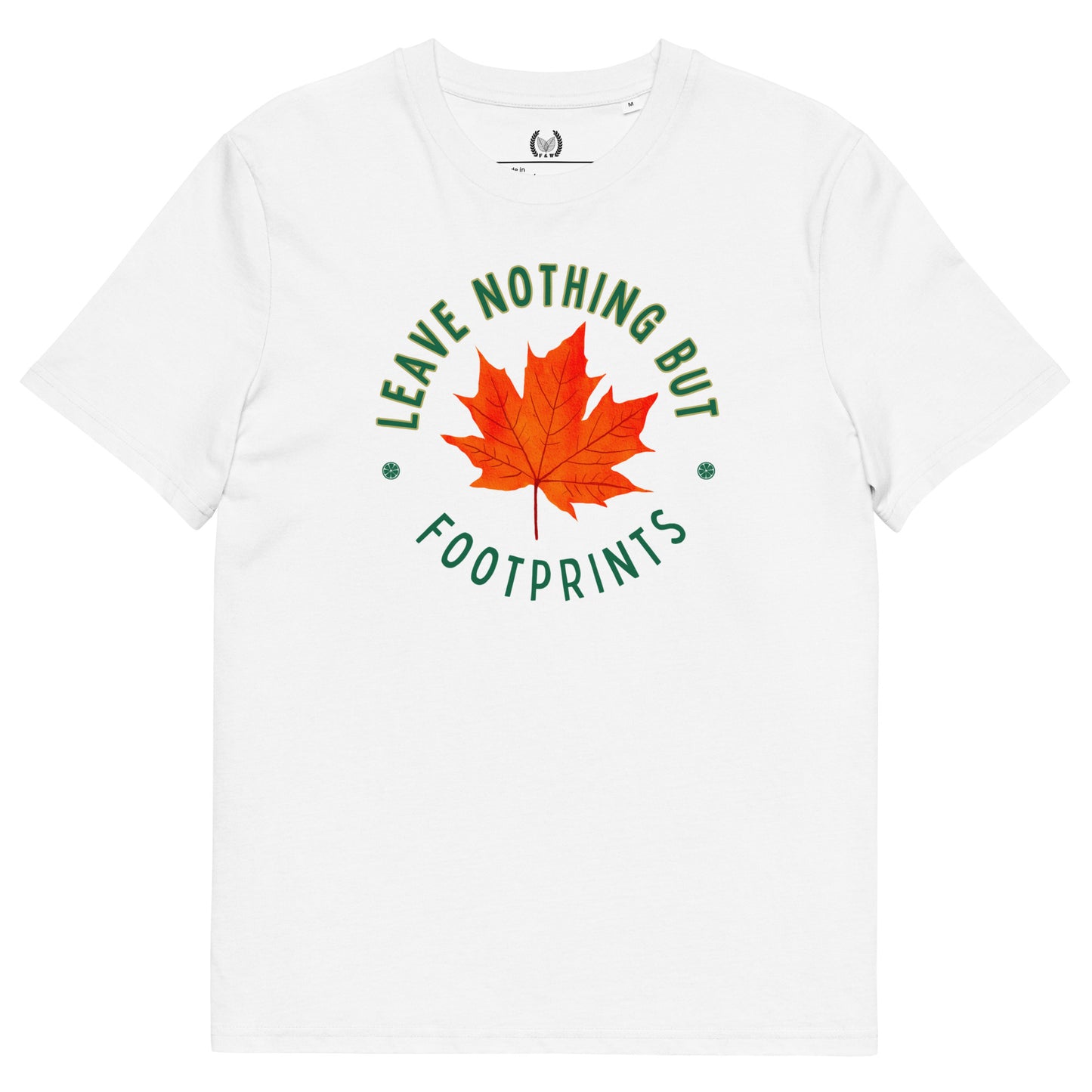 Leave Nothing But Footprints” Organic Cotton Unisex T-Shirt - Fitz & Willow