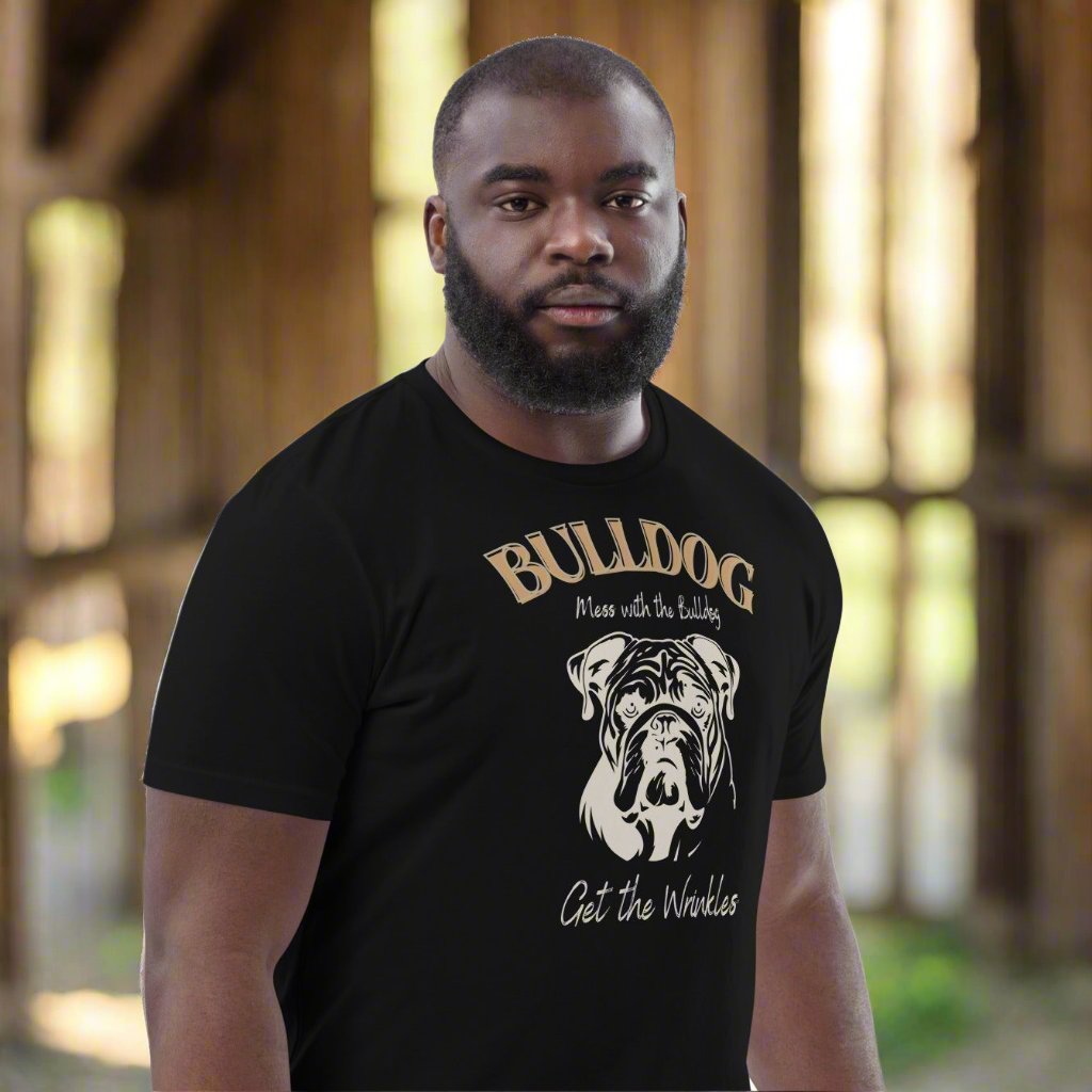 Vegan Bulldog T-Shirt – Mess with the Bulldog, Get Wrinkles! - Fitz & Willow