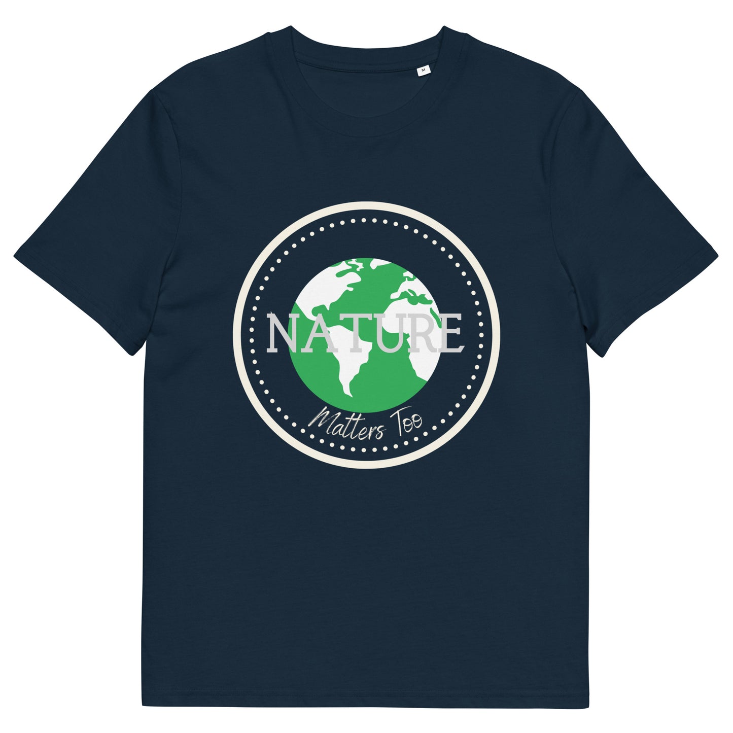 Nature matters too, Unisex sustainable t-shirt - Fitz & Willow