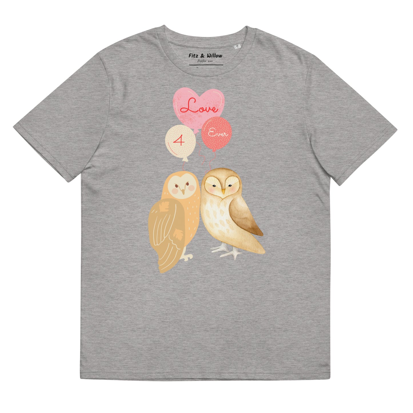 Unisex organic t-shirt, Love 4 ever - Fitz & Willow