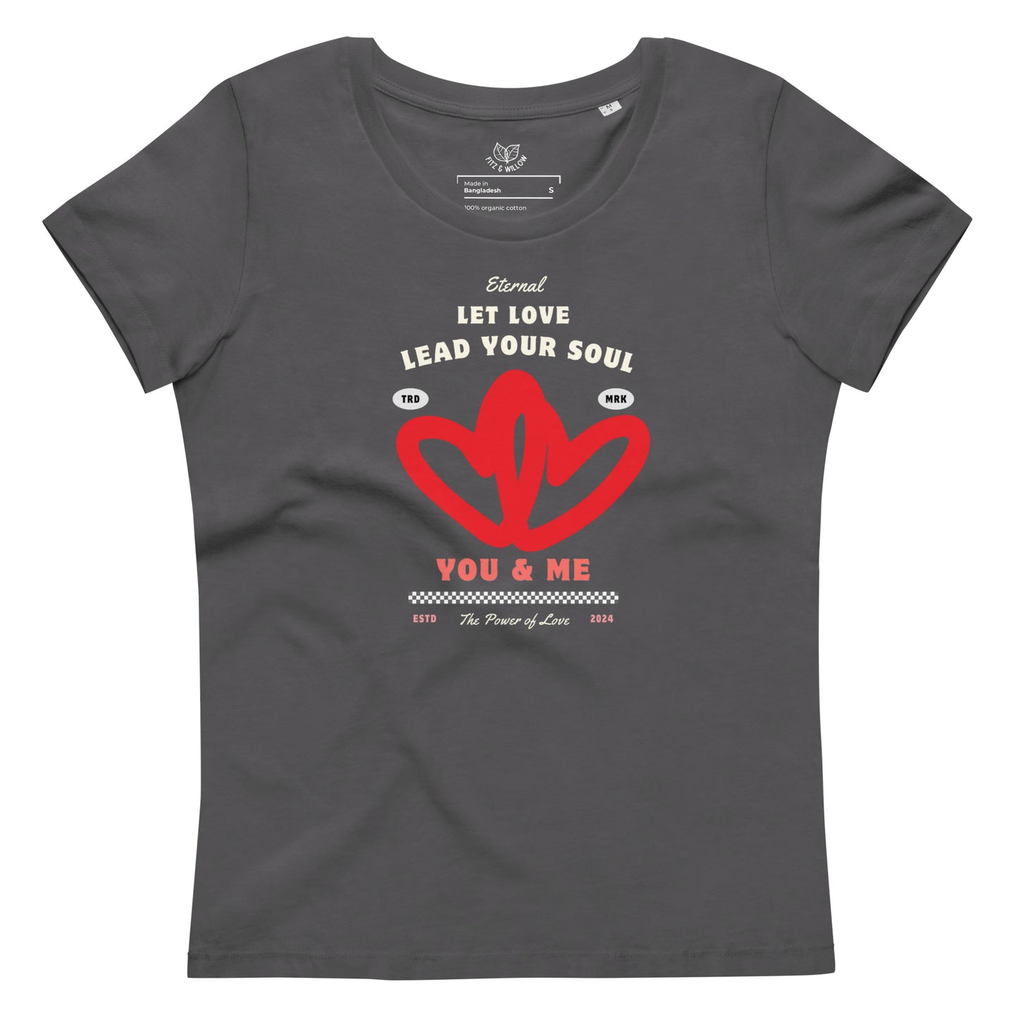 Loving you, Women's fitted eco tee - Fitz & Willow