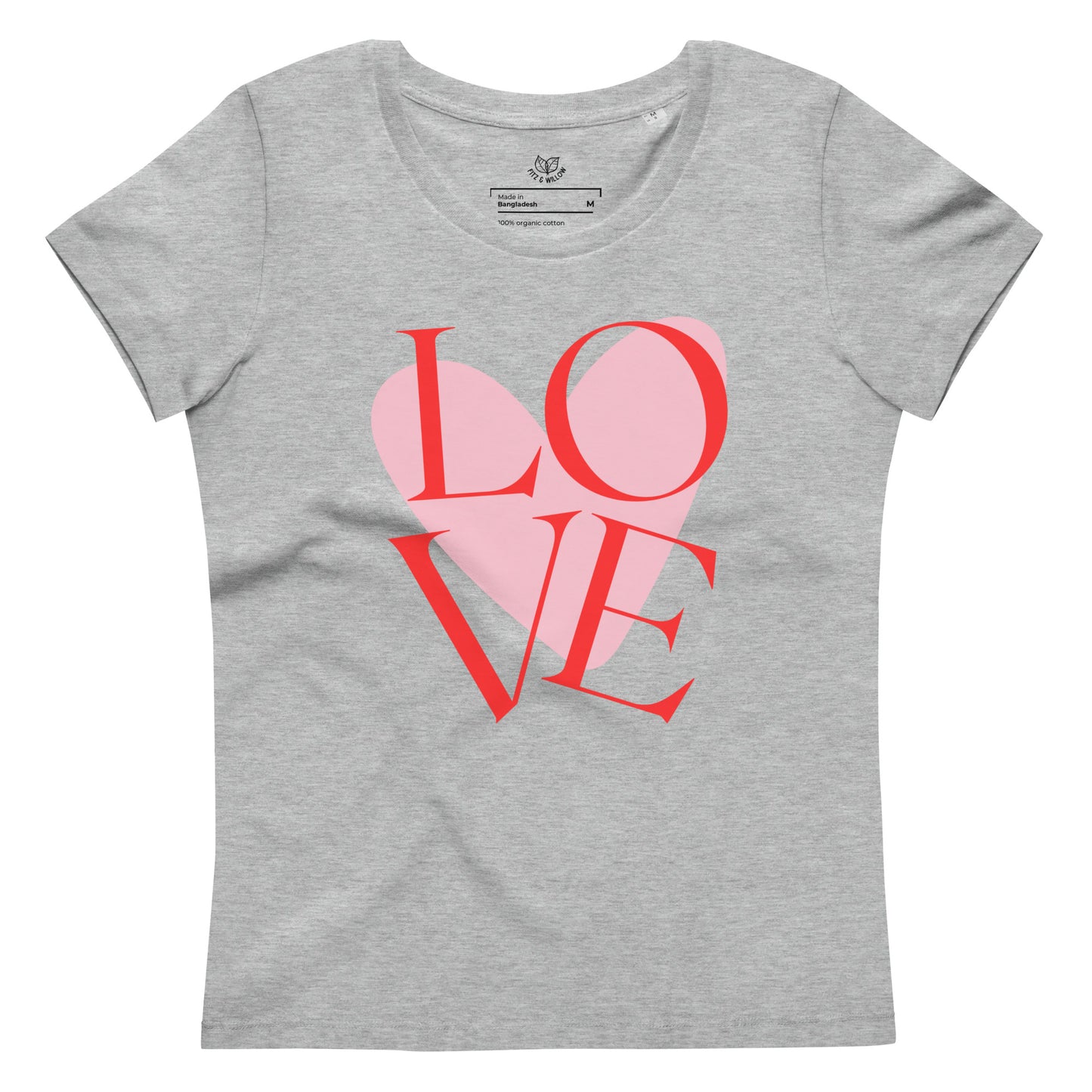 Love Heart, women's fitted eco tee - Fitz & Willow
