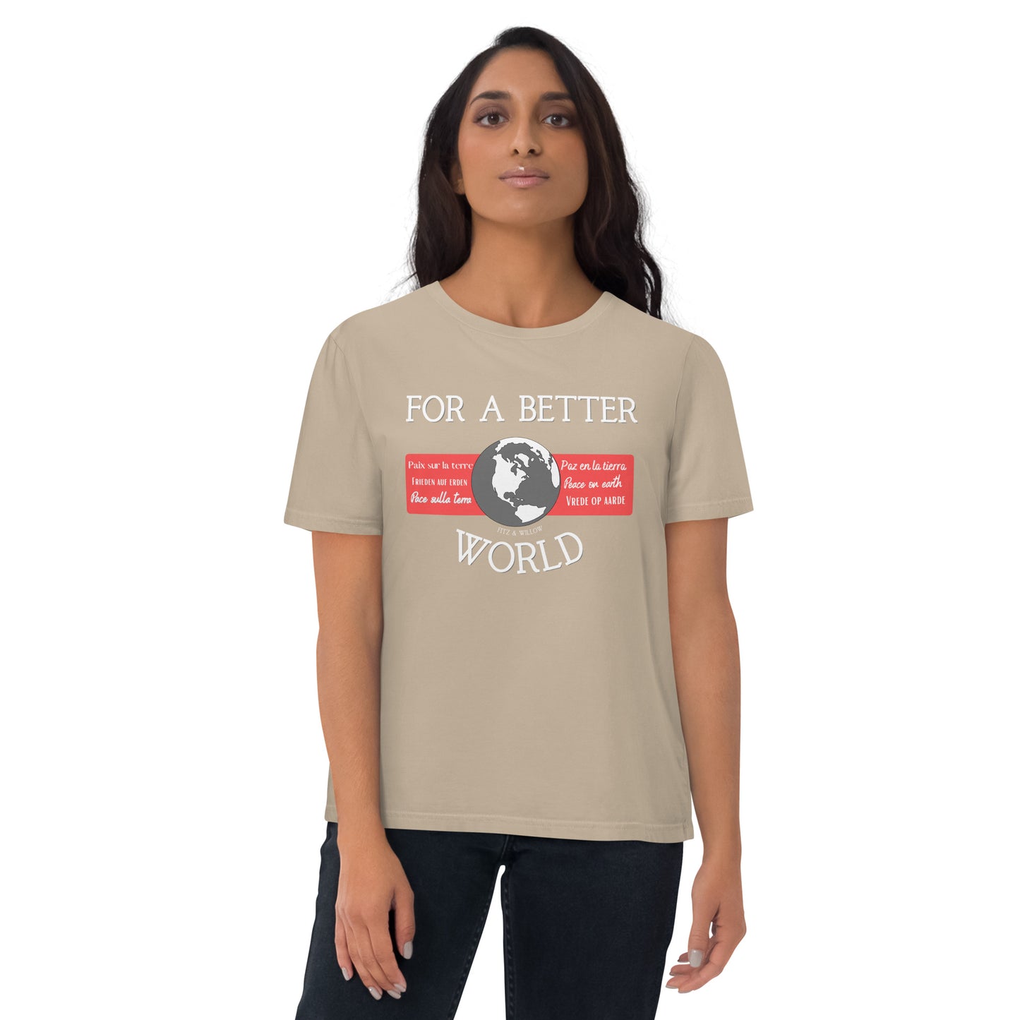 Unisex organic cotton t-shirt, For a better World - Fitz & Willow