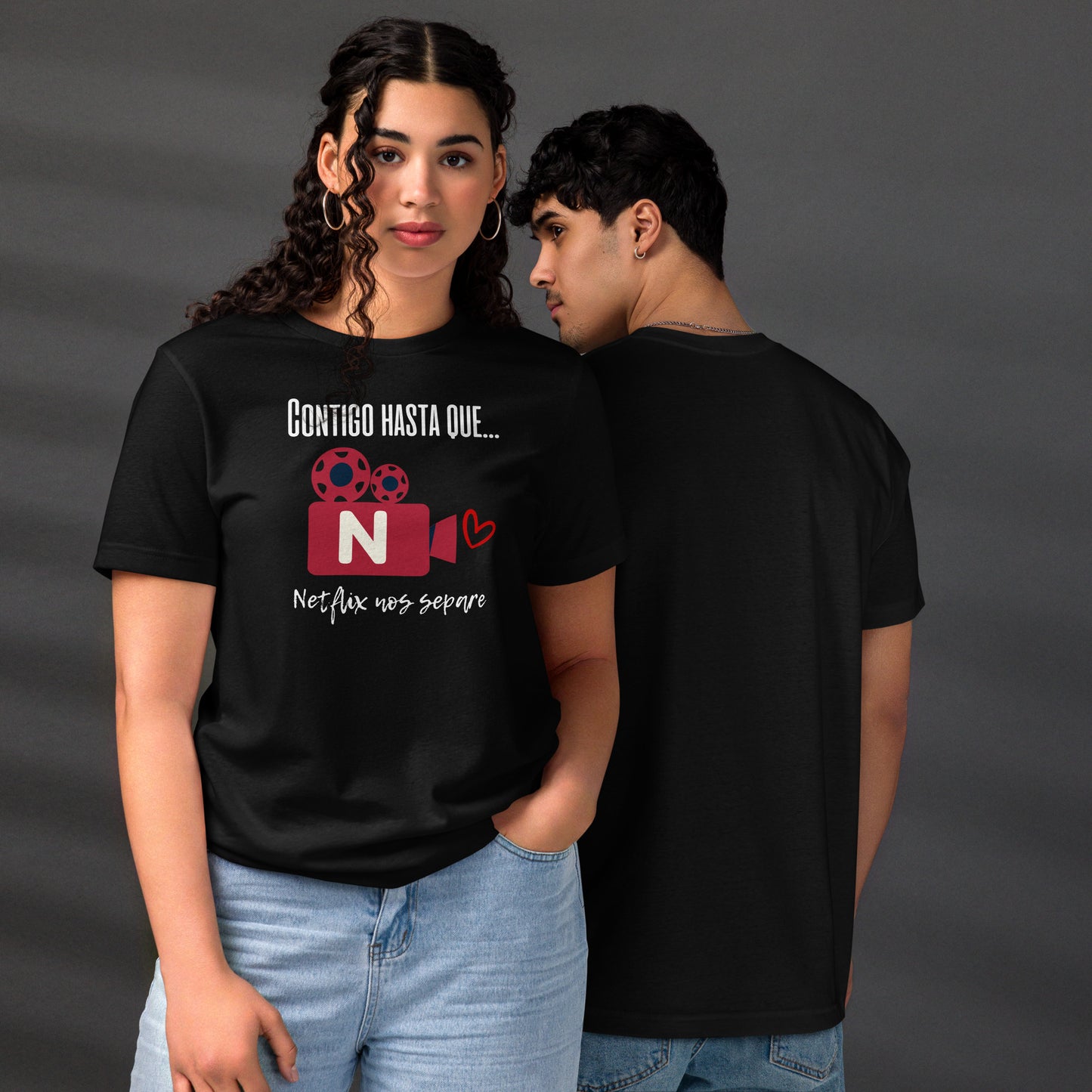 “Contigo hasta que Netflix nos separe” Organic T-Shirt for Valentine - Fitz & Willow