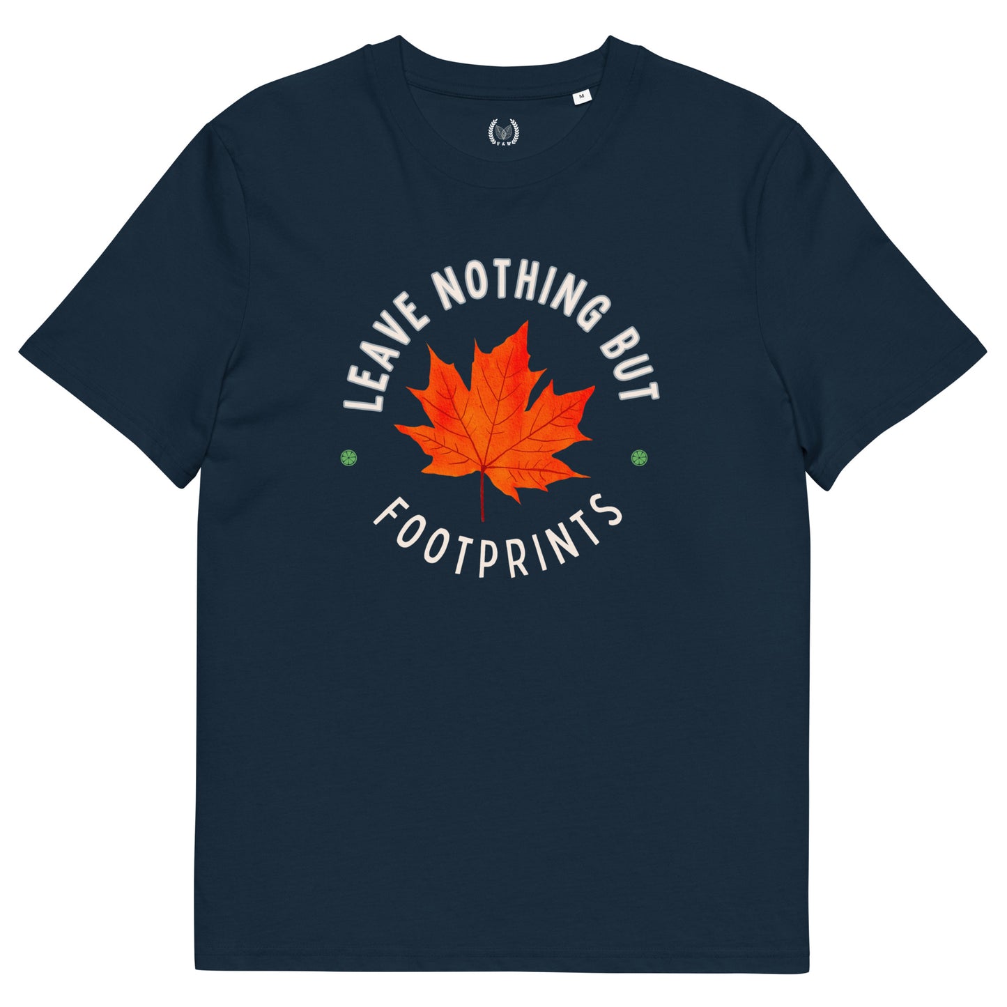 Leave Nothing But Footprints” Organic Cotton Unisex T-Shirt - Fitz & Willow