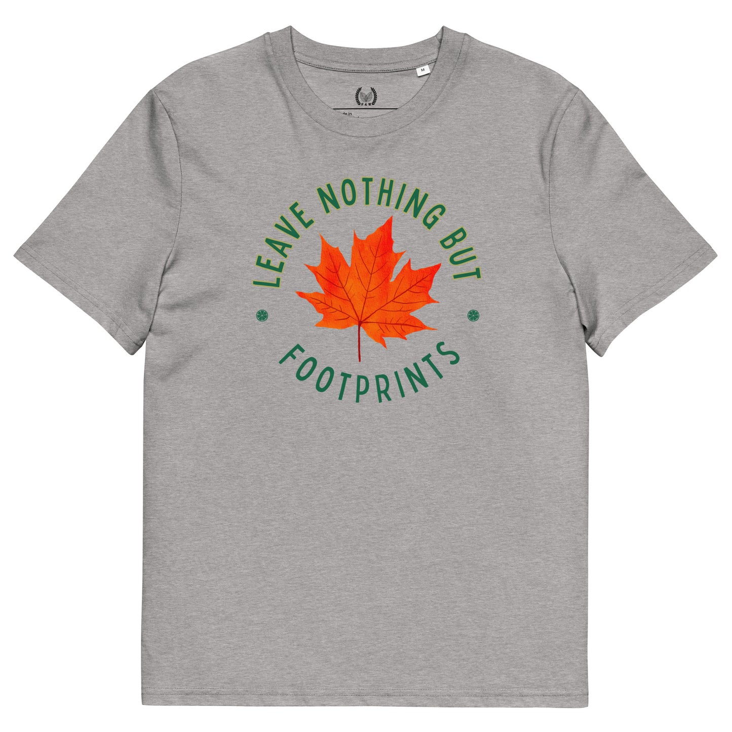 Leave Nothing But Footprints” Organic Cotton Unisex T-Shirt - Fitz & Willow