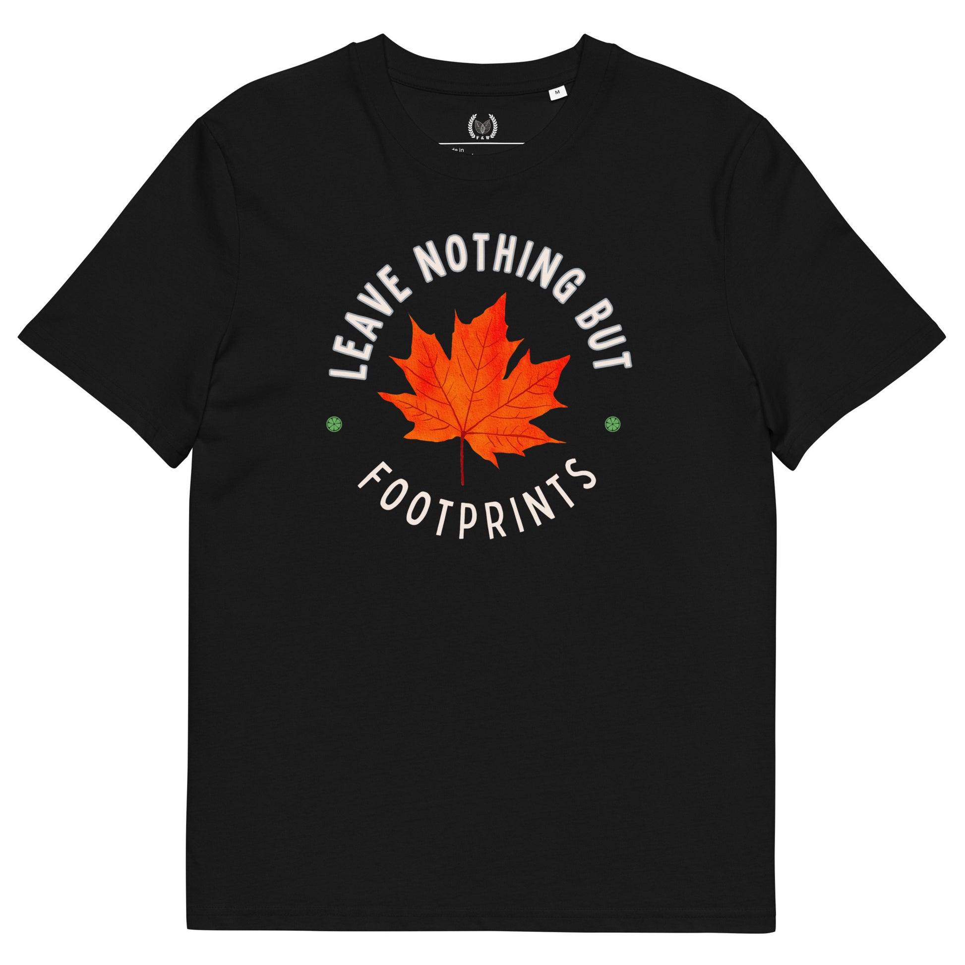 Leave Nothing But Footprints” Organic Cotton Unisex T-Shirt - Fitz & Willow