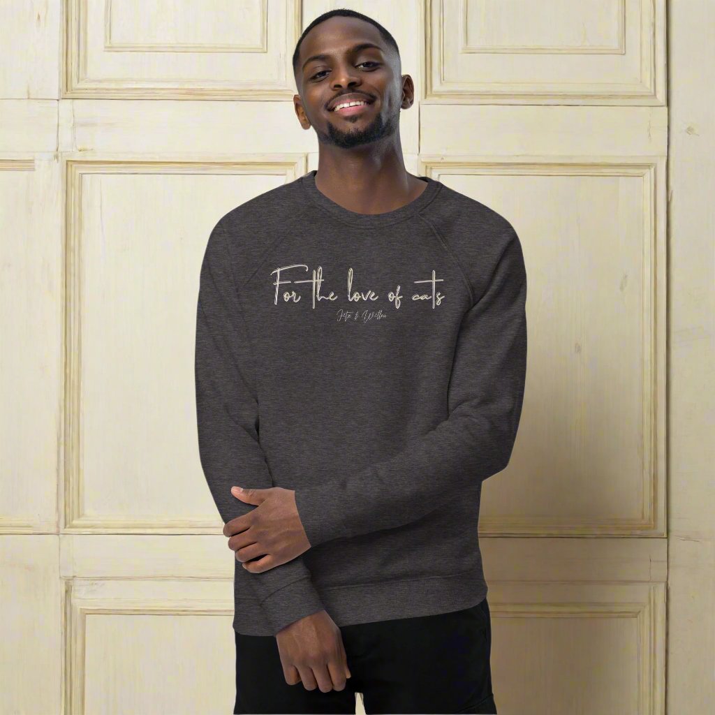 Sustainable Cat Lover’s Sweatshirt - “For the Love of Cats” - Fitz & Willow