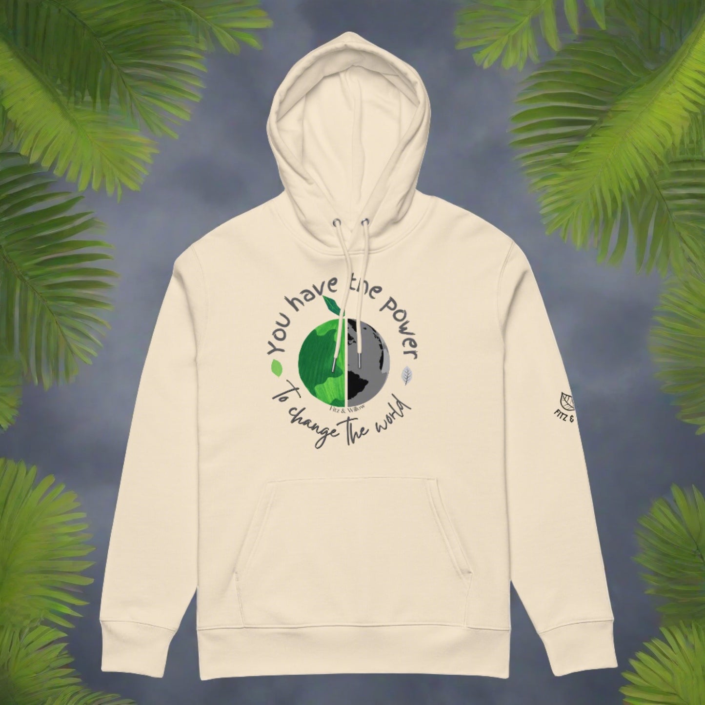 Earth Power, eco hoodie - Fitz & Willow