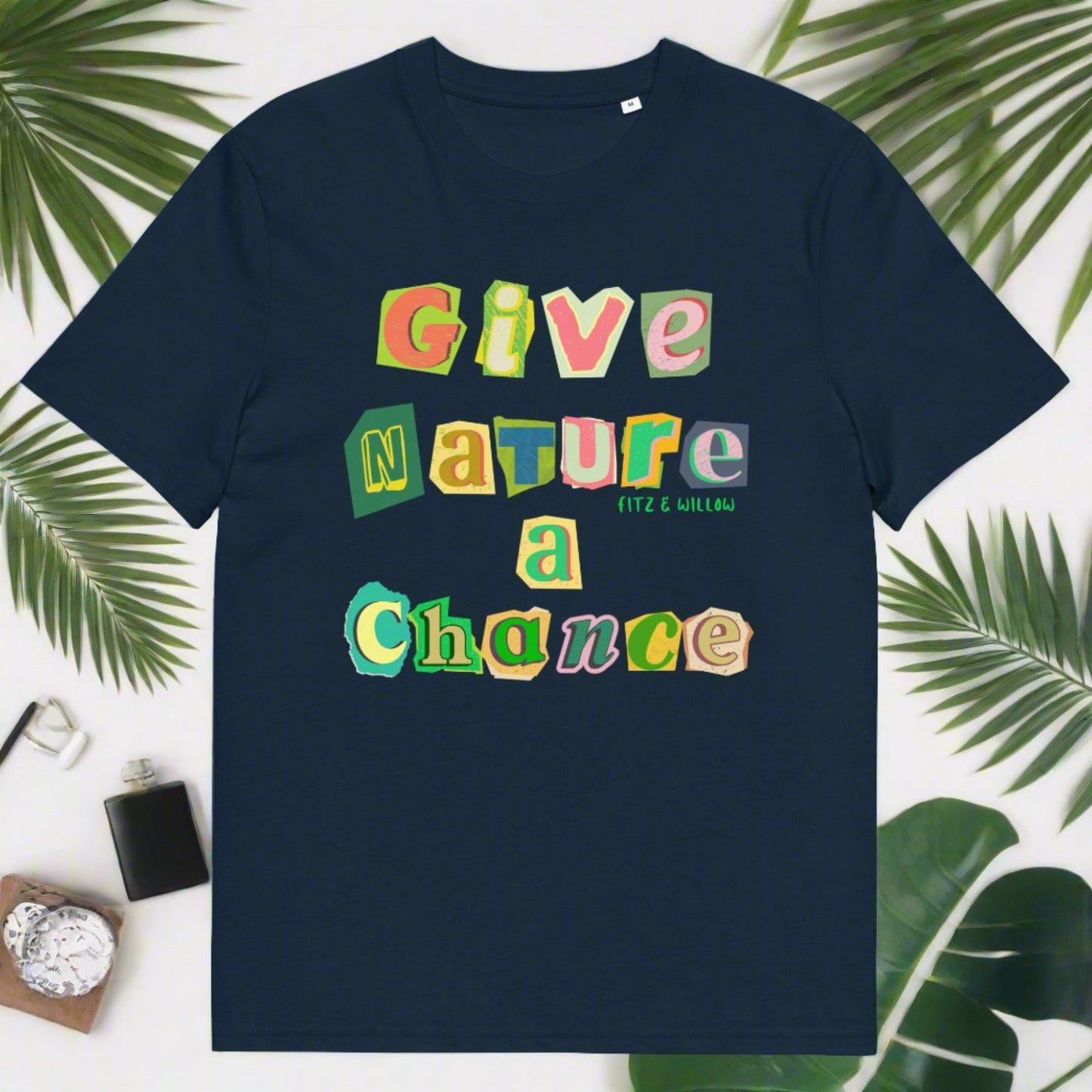 Give nature a chance, Unisex sustainable t-shirt - Fitz & Willow