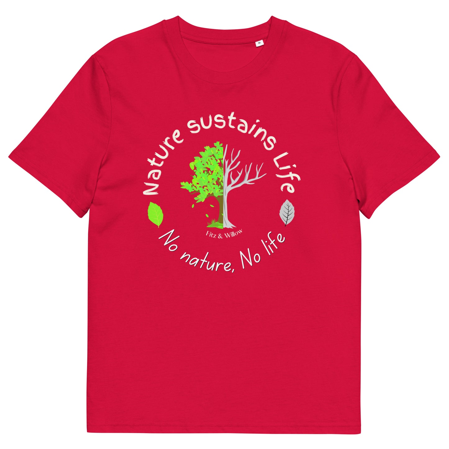 Nature is Life, Unisex organic cotton t-shirt - Fitz & Willow