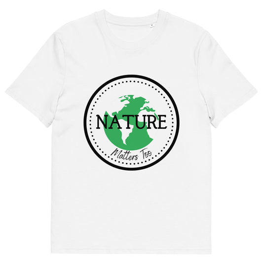 Nature matters too, Unisex sustainable  t-shirt - Fitz & Willow