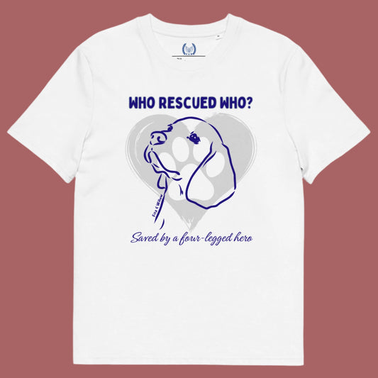 Who rescued who? Dog Lovers Sustainable t-shirt - Fitz & Willow