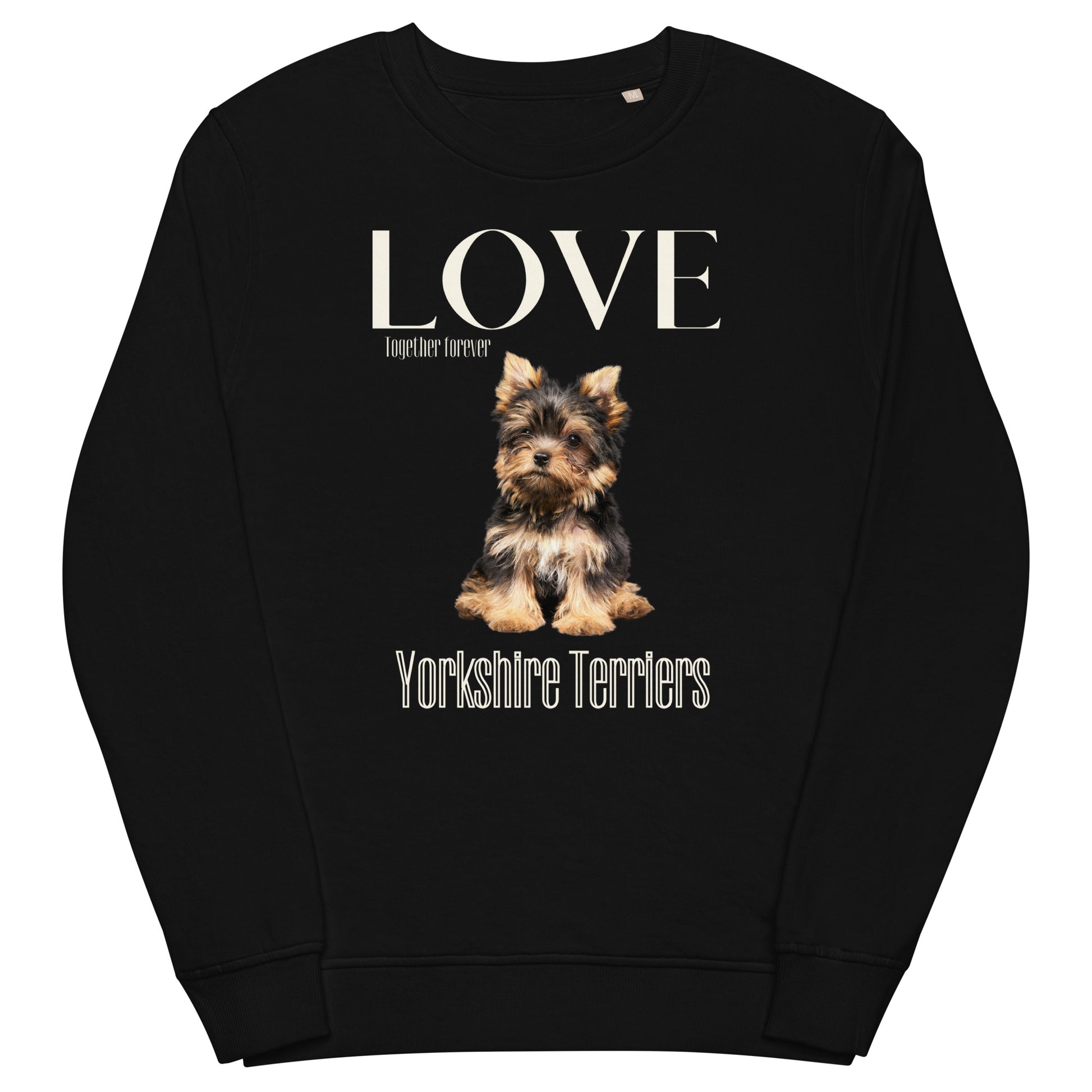 Yorkshire Terrier lovers organic sweatshirt, - Fitz & Willow