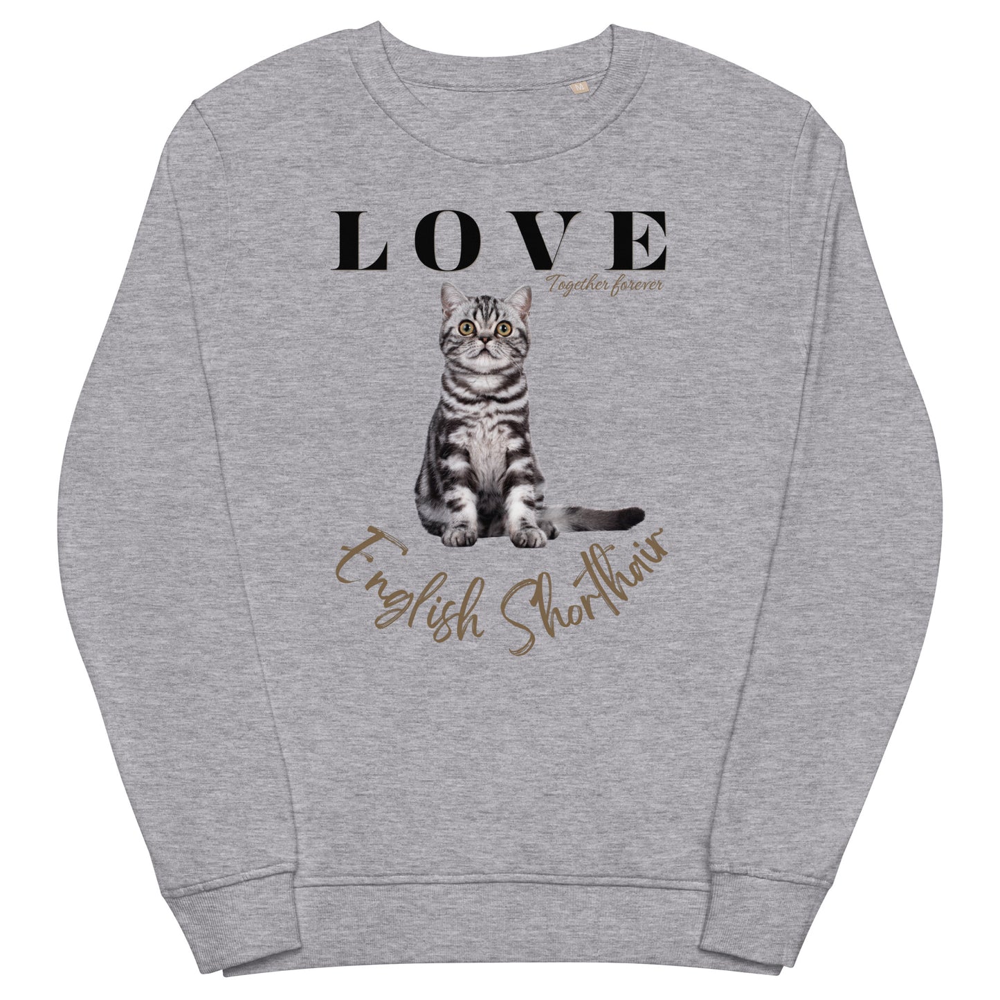 English Shorthair, Unisex organic sweatshirt - Fitz & Willow