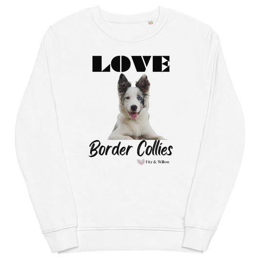 Border Collie lovers organic sweatshirt - Fitz & Willow