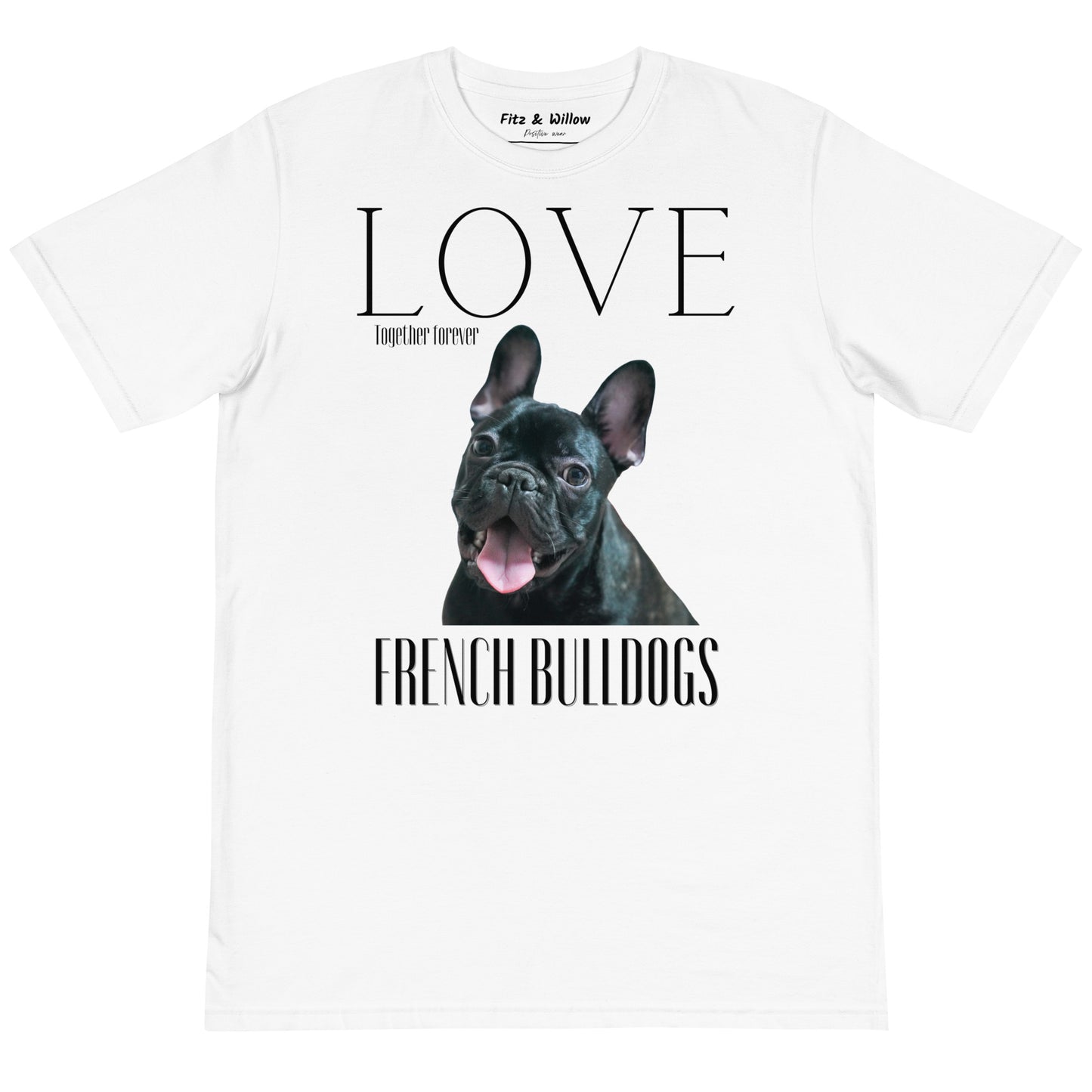 French Bulldog lovers T-Shirt - Fitz & Willow