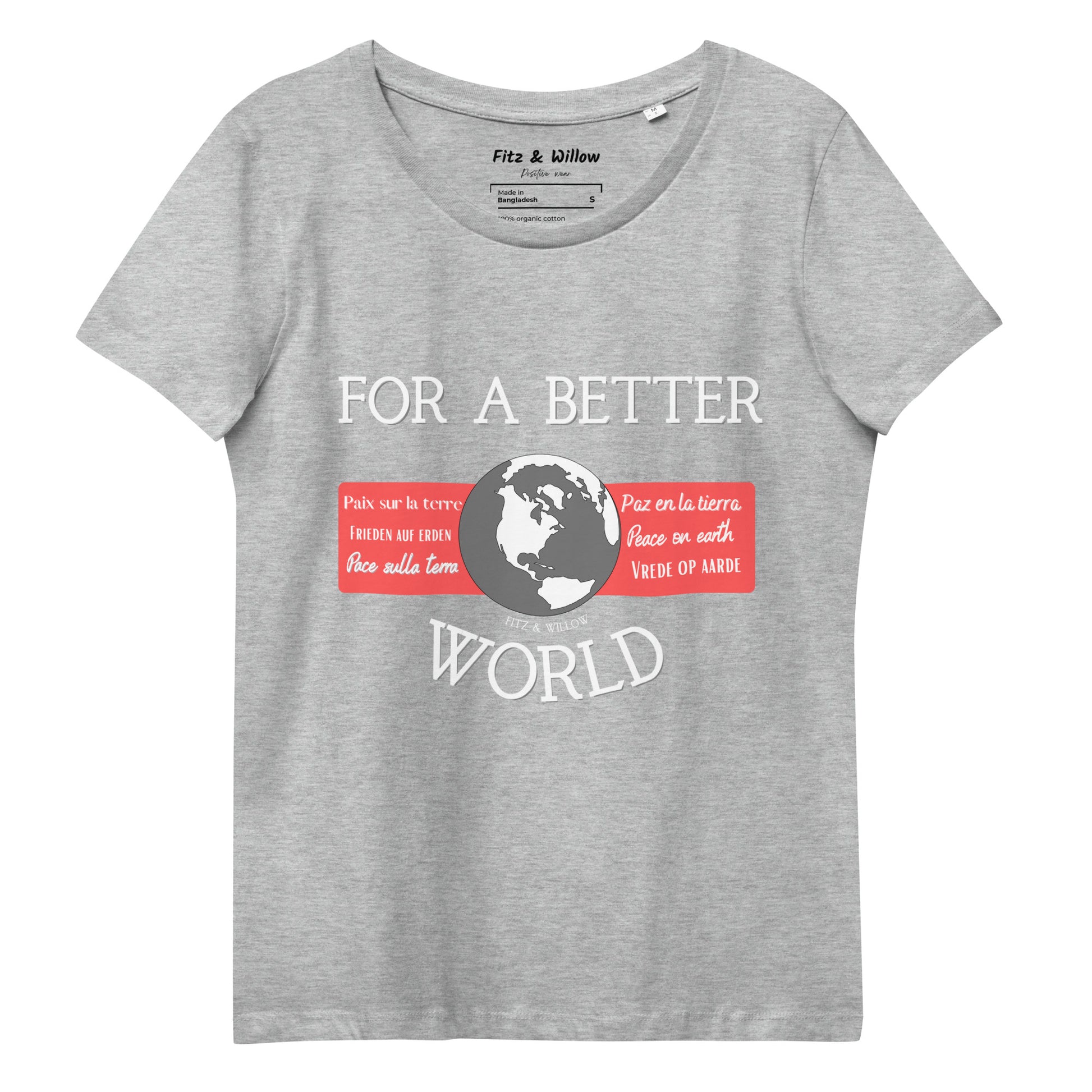 Women's fitted eco tee, For a better World - Fitz & Willow