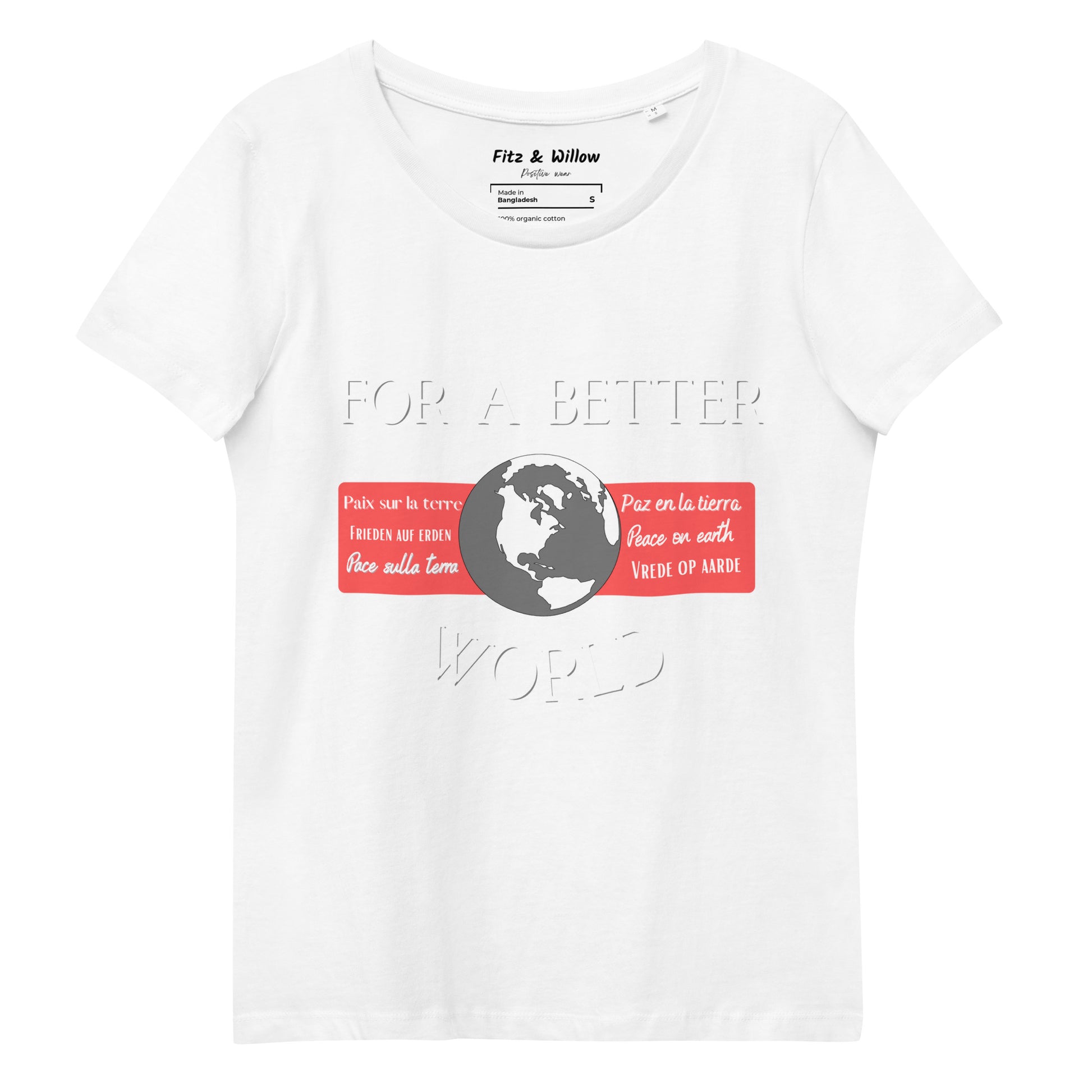 Women's fitted eco tee, For a better World - Fitz & Willow